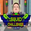Thumbnail game - Squid Challenge Escape