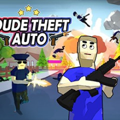 Dude Theft Auto