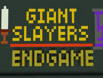 Giant Slayers 3: Endgame